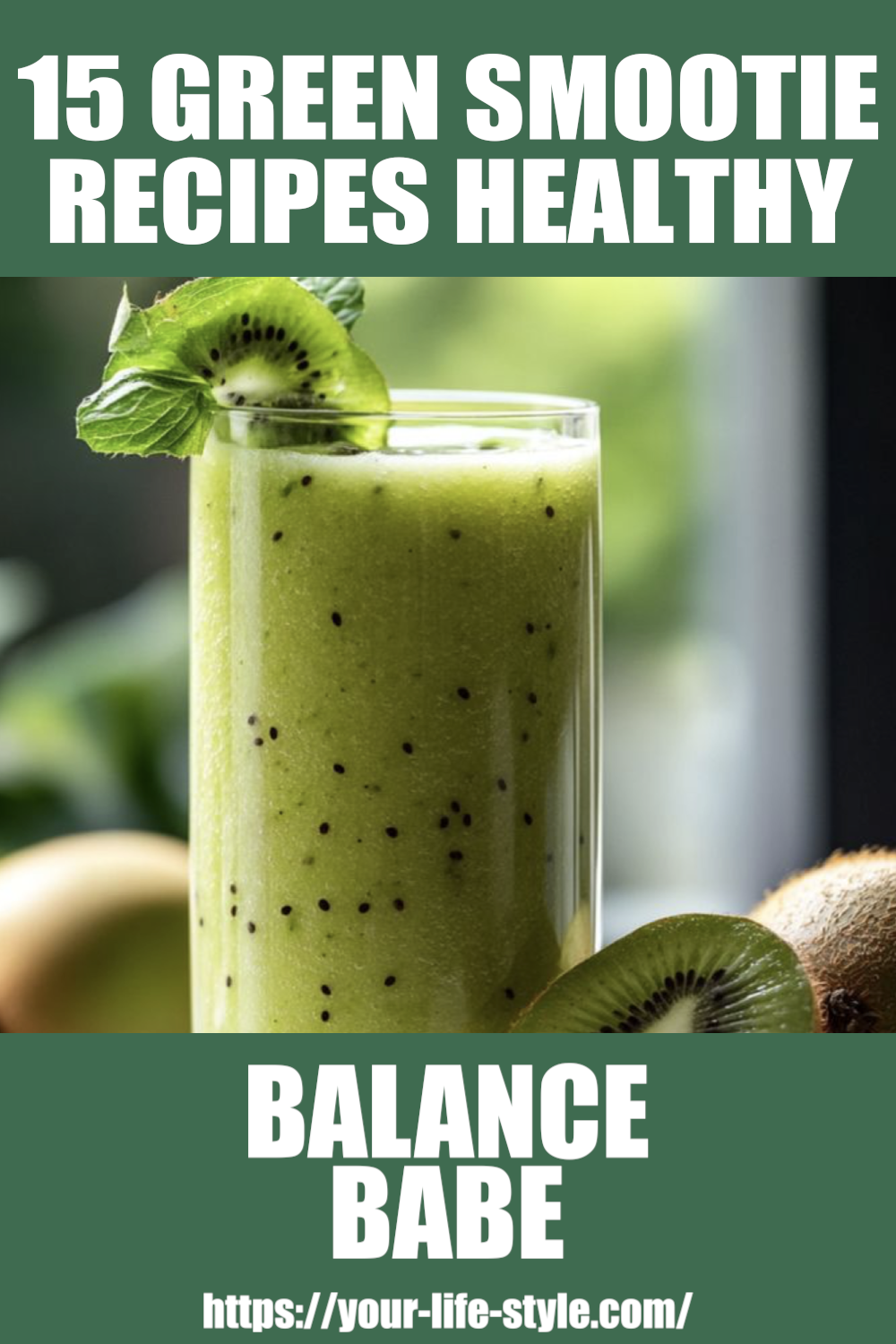 15 Ultimate Green Smoothie Recipes for a Healthy You 🍃💚